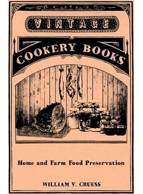 预订 Home and Farm Food Preservation: 9781447463368