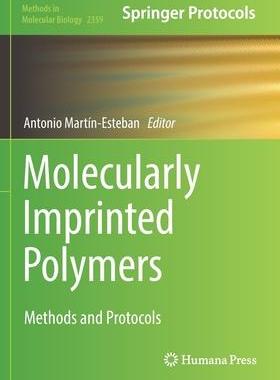 [预订]Molecularly Imprinted Polymers: Methods and Protocols 9781071616314