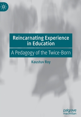 【预订】Reincarnating Experience in Education