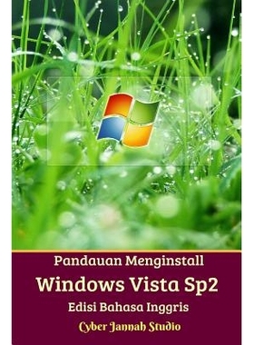 预订 Panduan Menginstall Windows Vista Sp2 Edisi Bahasa Inggris: 9780368187391