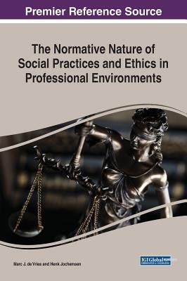 【预订】The Normative Nature of Social Practices and Ethics in Professional Environments
