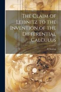 Differential 9781021449863 Claim the Leibnitz The Calculus Invention 预订