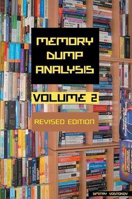 [预订]Memory Dump Analysis Anthology, Volume 2, Revised Edition 9781912636228