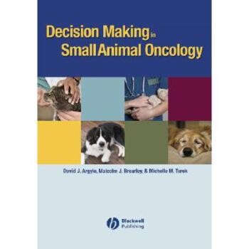预订 Decision Making in Small Animal Oncology 小动物肿瘤学决策: 9780813822754