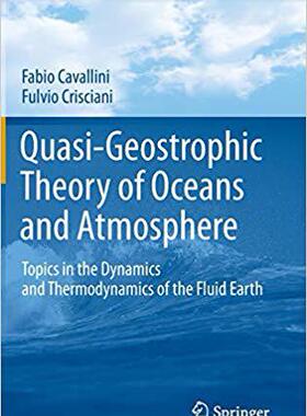 【预订】Quasi-Geostrophic Theory of Oceans and Atmosphere 9789400746909