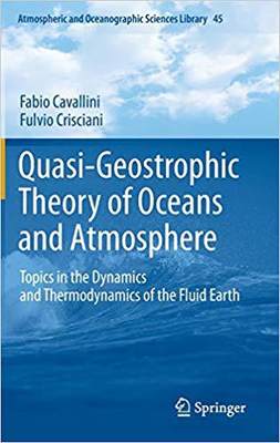 【预订】Quasi-Geostrophic Theory of Oceans and Atmosphere 9789400746909