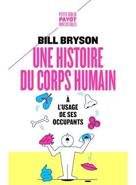 预订 Une histoire du corps humain à l’usage de ses occupants 人体使用其使用者的历史: 9782228933025