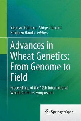 【预订】Advances in Wheat Genetics: From Genome to Field