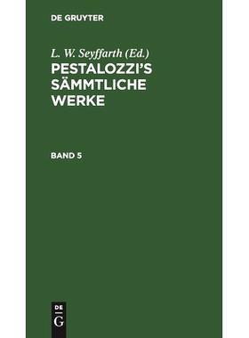 预订 Pestalozzi: Sämmtliche Werke Bd. 5 Pzzsw: 9783112441190
