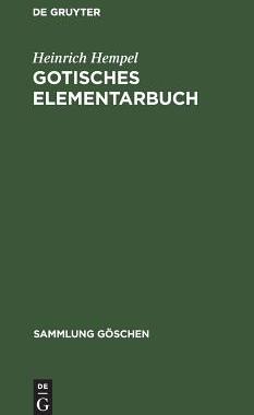 【预订】Gotisches Elementarbuch 9783111010700
