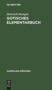 【预订】Gotisches Elementarbuch 9783111010700