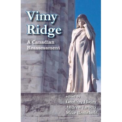 预订 Vimy Ridge: A Canadian Reassessment: 9781554582273