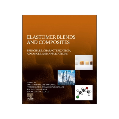 [预订]Elastomer Blends and Composites