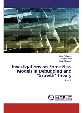 预订 Investigations on Some New Models in Debugging and 