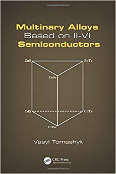 【预售】Multinary Alloys Based on II-VI Semiconductors