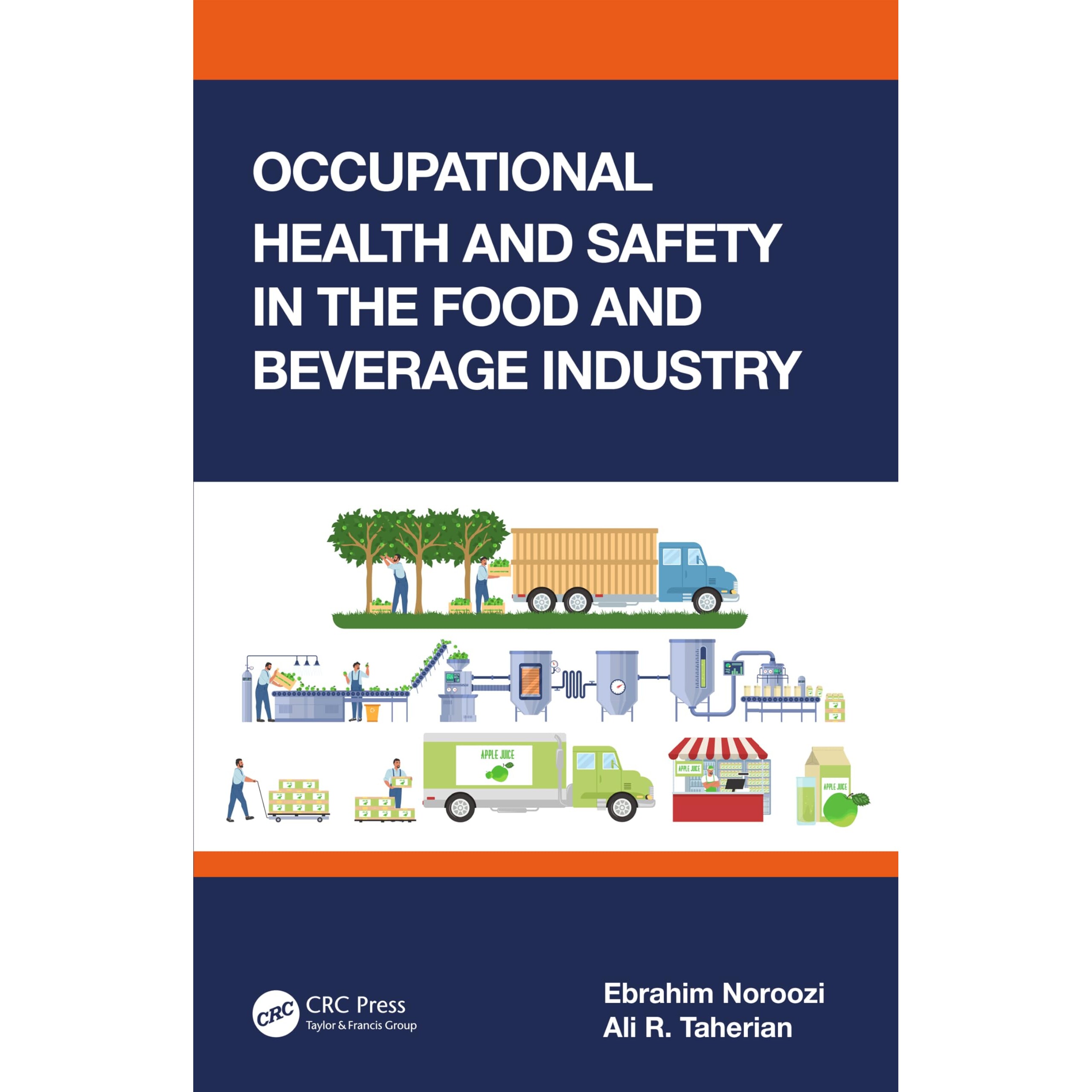 预订 Occupational Health and Safety in the Food and Beverage Industry 食品与饮料行业的职业健康与安全 9781032300375