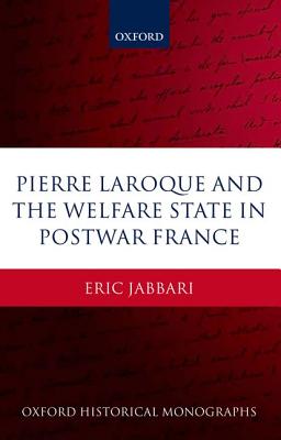【预订】Pierre Laroque and the Welfare State in Postwar France