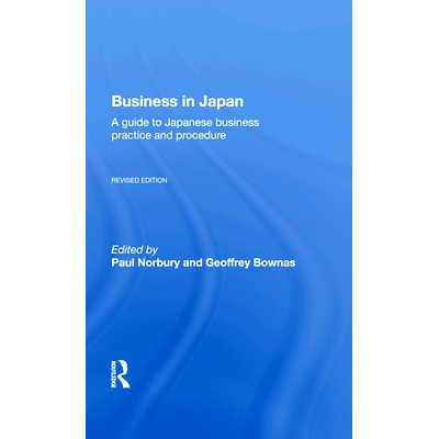 a Guide To Japanese Business Practice An