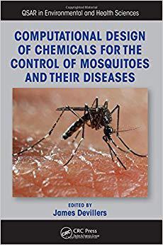 【预售】Computational Design of Chemicals for the Control of Mosquitoes and Their Diseases