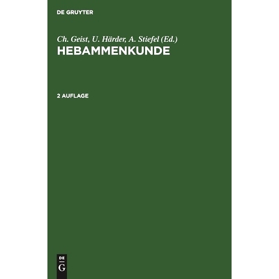 预订 Hebammenkunde: Lehrbuch für Schwangerschaft, Geburt, Wochenbett und Beruf: 9783110156980