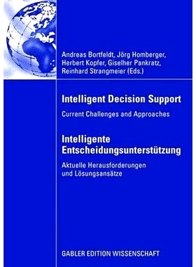 预订 Intelligent Decision Support - Intelligente Entscheidungsunterstützung: Current Challenges and Approaches - Aktuel