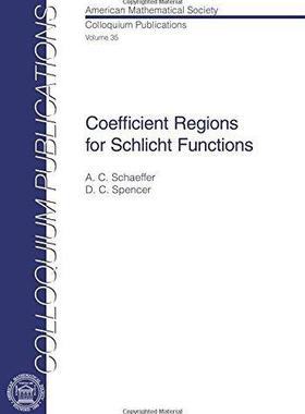 [预订]Coefficient Regions for Schlicht Functions 9781470429102