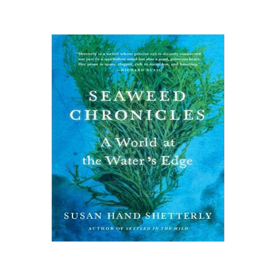 [预订]The Seaweed Chronicles: A World at the Water’s Edge 9781616205744