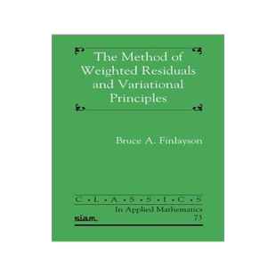 预订 The Method of Weighted Residuals and Variational Principles
