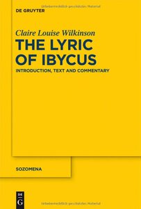【预订】The Lyric of Ibycus 9783110288940