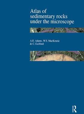 【预订】Atlas of Sedimentary Rocks Under the Microscope