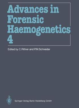 【预订】Advances in Forensic Haemogenetics