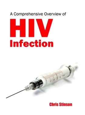 预订 A Comprehensive Overview of HIV Infection 艾滋病毒感染综合概述: 9781632420114