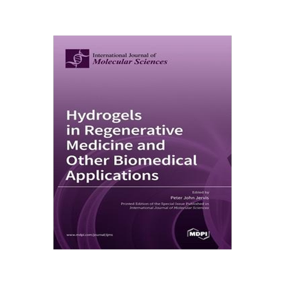 [预订]Hydrogels in Regenerative Medicine and Other Biomedical Applications 9783036572512