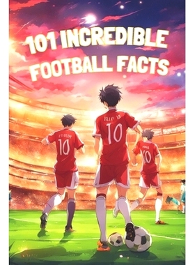 预订 101 Incredible Football Facts: Coloured pages: Journey to the heart of football: Stories, Heroes and Humour: 979887