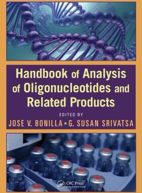 【预订】Handbook of Analysis of Oligonucleotides and Related Products