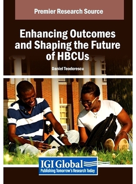 预订 Enhancing Outcomes and Shaping the Future of HBCUs: 9798369349380