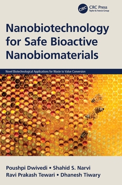 【预订】Nanobiotechnology for Safe Bioactive Nanobiomaterials 9781032108452