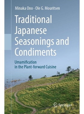 预订 Traditional Japanese Seasonings and Condiments: Umamification in the Plant-forward Cuisine 传统日本调味料与佐料：植