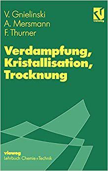 【预订】Verdampfung, Kristallisation, Trocknung 9783540670643