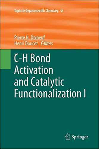 【预售】C-H Bond Activation and Catalytic Functionalization I