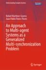 [预订]An Approach to Multi-Agent Systems as a Generalized Multi-Synchronization Problem