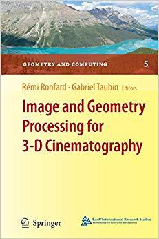 【预订】Image and Geometry Processing for 3-D Cinematography 9783642123917