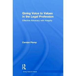在法律专业中发挥价值观：有效宣传 Integrity Profession Giving Voice Effective Values with 预订 the Advocacy Legal