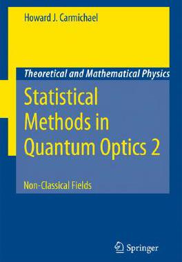 【预订】Statistical Methods in Quantum Optics 2