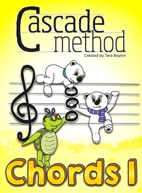 预订 Cascade Method Chords 1 by Tara Boykin: A Fun Way to Teach Piano Students How to Read Chords, Notice Chords Through