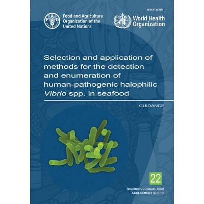 预订 Selection and Application of Methods for the Detection and Enumeration of Human-Pathogenic Halophilic Vibrio spp. i