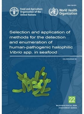预订 Selection and Application of Methods for the Detection and Enumeration of Human-Pathogenic Halophilic Vibrio spp. i