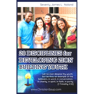 预订 2o Disciplines for Developing Zion Building Youth: 9781706594352