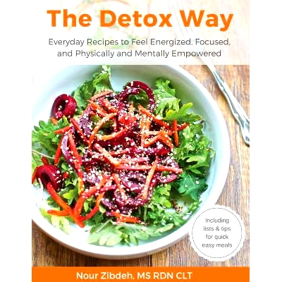 预订 The Detox Way: Everyday Recipes to Feel Energized, Focused, and Physically and Mentally Empowered: 9780998437101