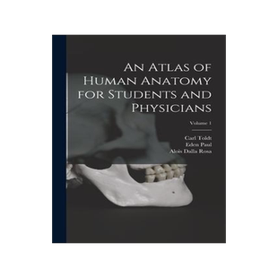 [预订]An Atlas of Human Anatomy for Students and Physicians; Volume 1 9781016833035